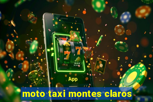 moto taxi montes claros